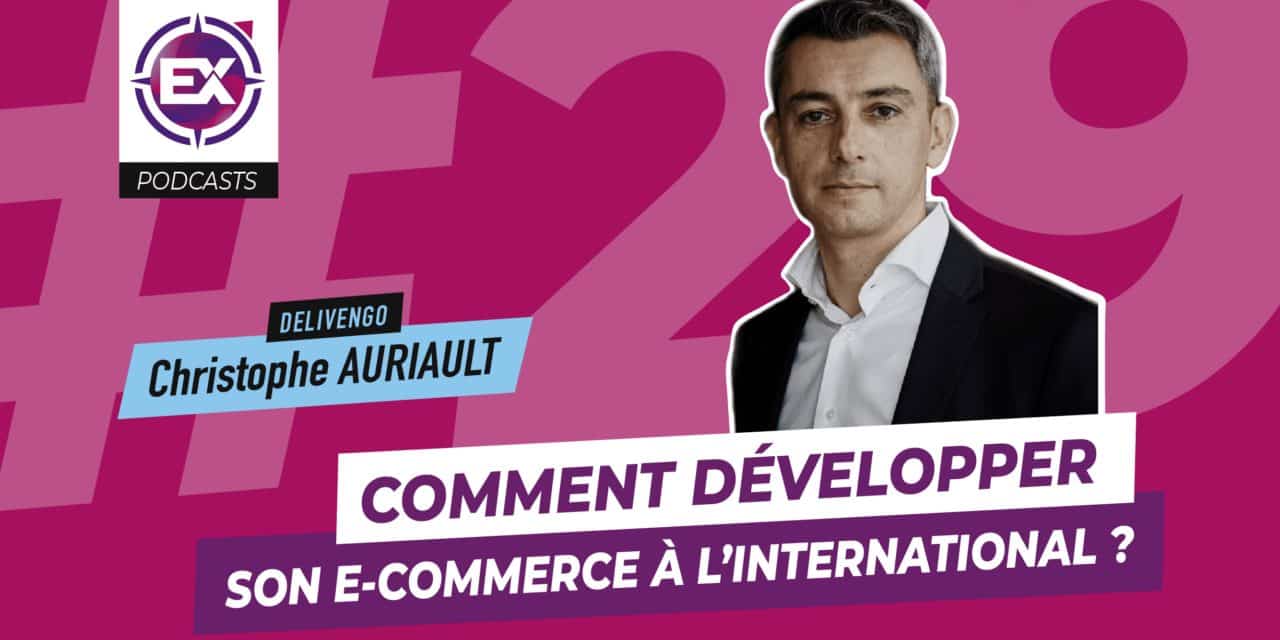 developper ecommerce international image podcast christophe auriault