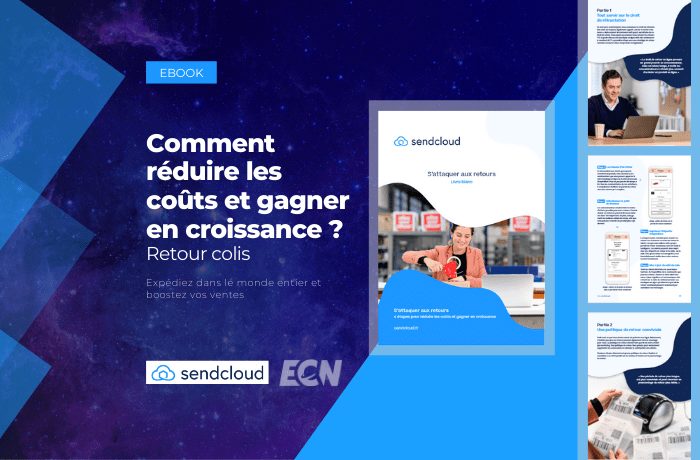 sendcloud reduire couts et gagner en croissance