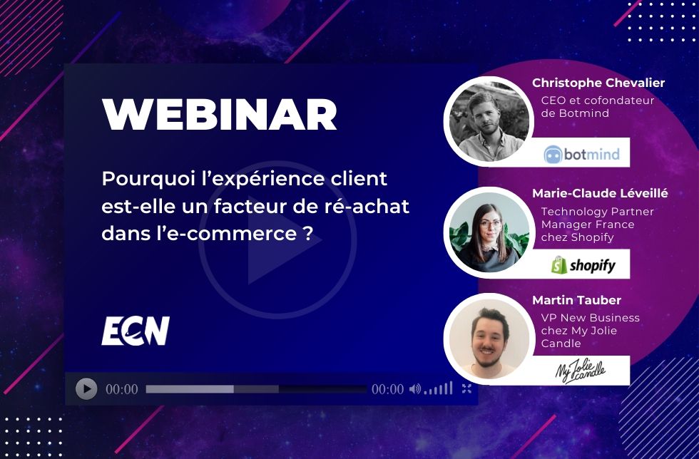 webinar experience client facteur reachat ecommerce