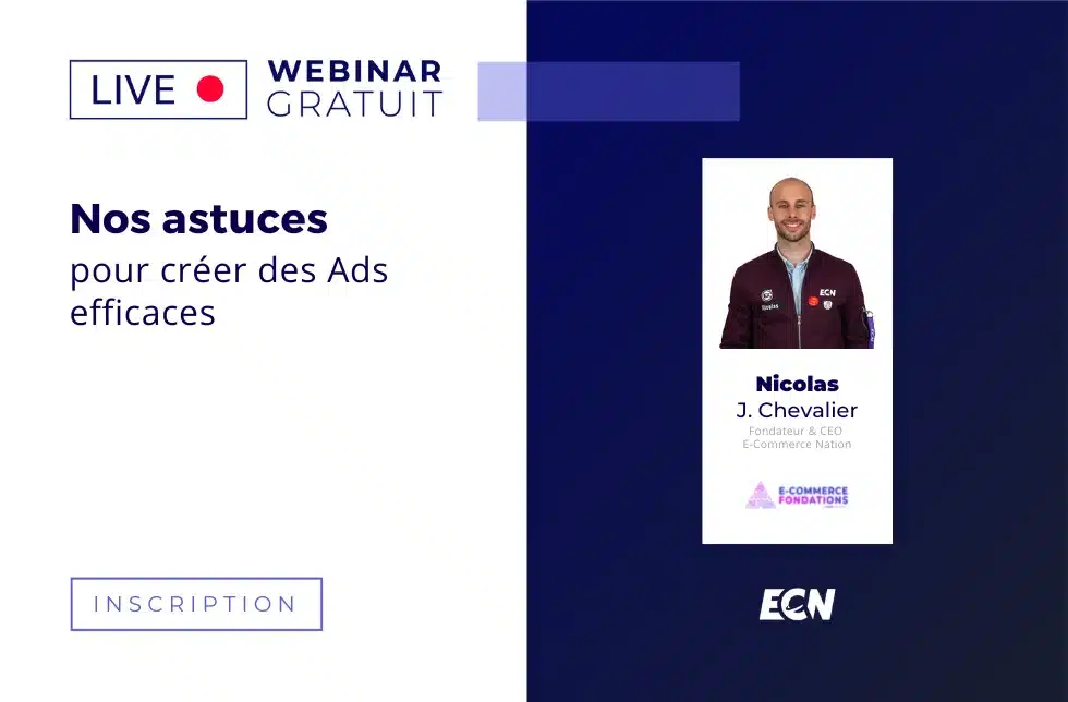 Nos astuces pour creer des ads efficaces