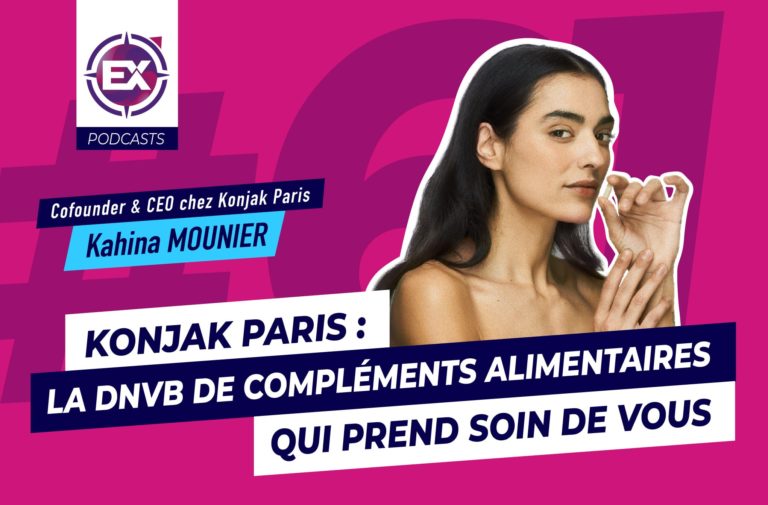 Konjak Paris : la DNVB de compléments alimentaires qui prend soin de vous