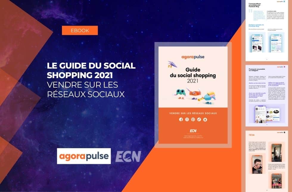 Guide du social shopping 2021 : vendre sur les réseaux sociaux