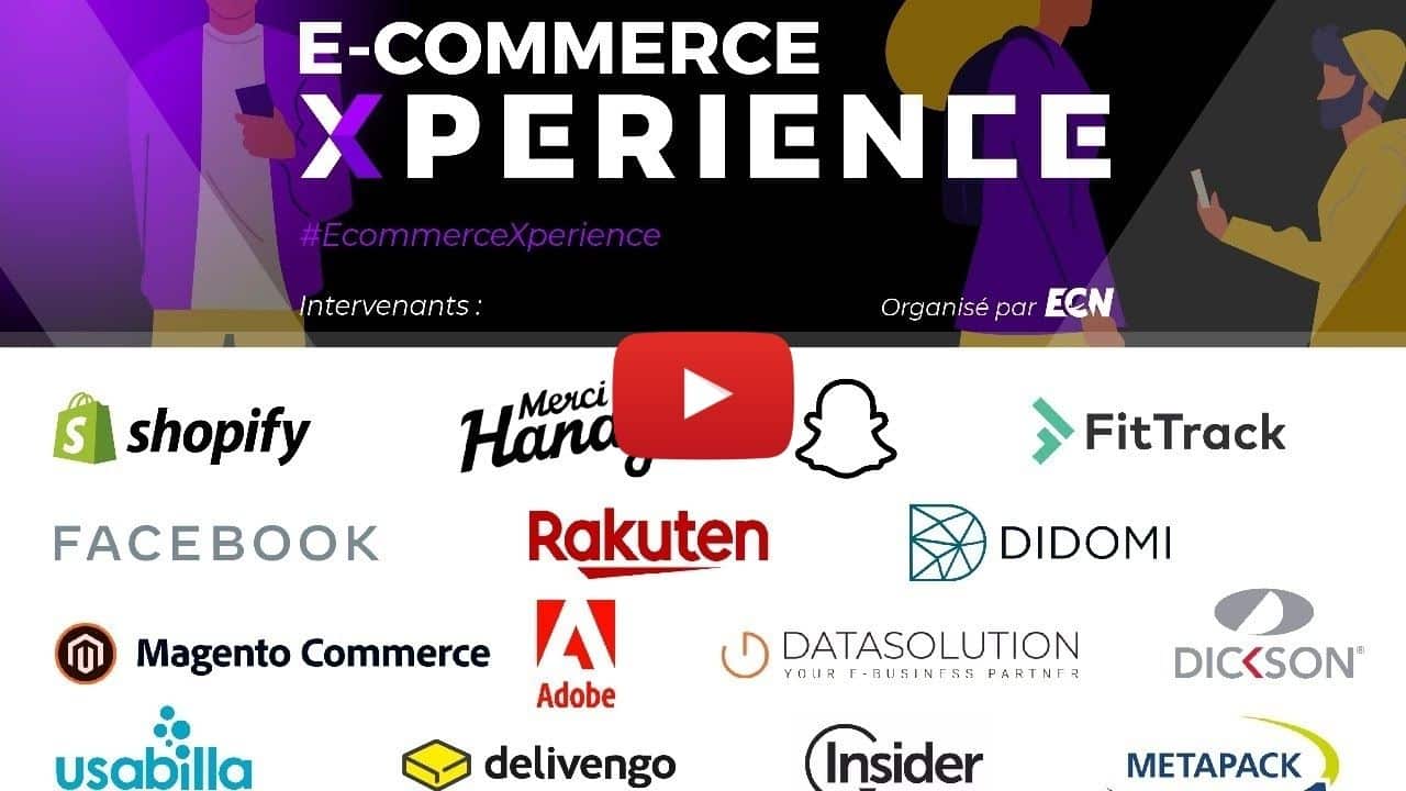 ECN Xperience : l’événement E-Commerce 100% digital et gratuit