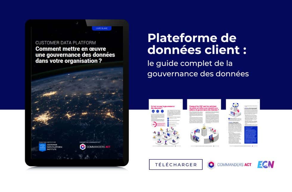 Plateforme de données clients : le guide complet de la gouvernance de données