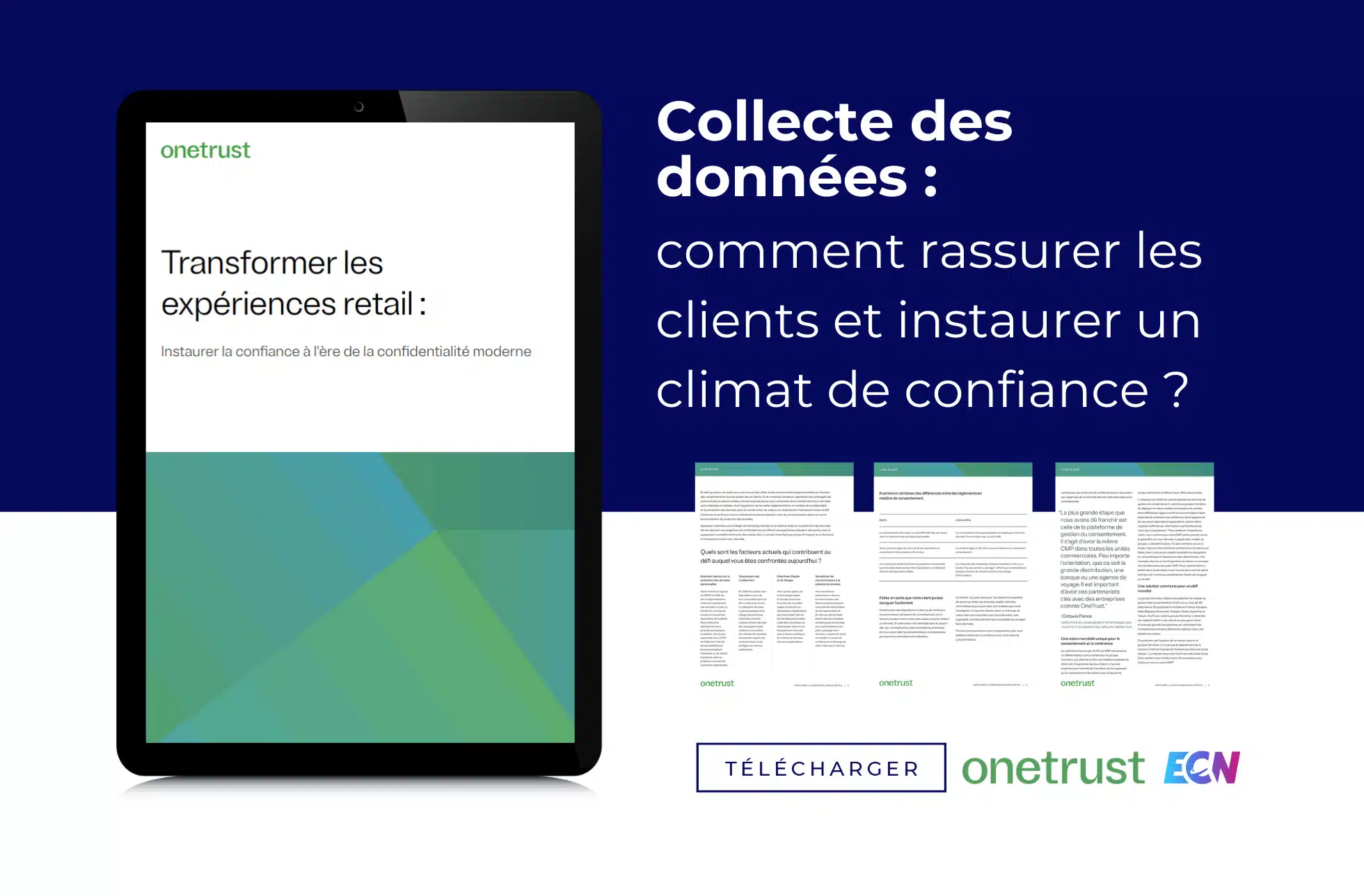 Collecte des données : comment rassurer les clients et instaurer un climat de confiance ?