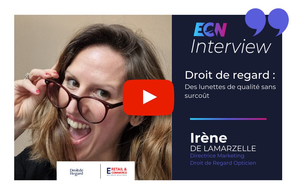 Irène De Lamarzelle, Directrice Marketing Droit de Regard Opticien