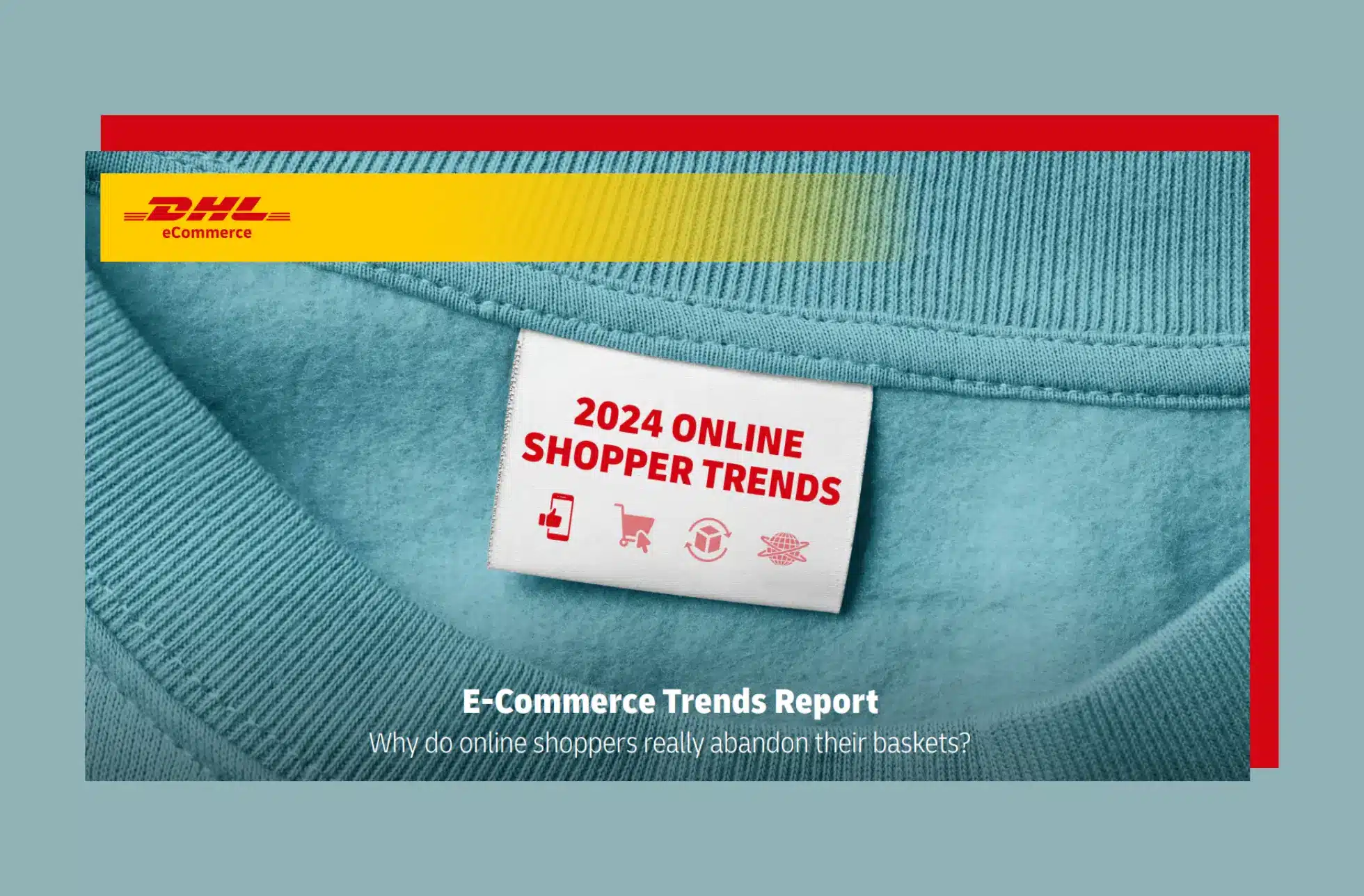 DHL sort son attendu rapport sur les tendances du e-commerce en 2024