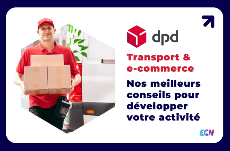 Transport & e-commerce : nos meilleurs conseils pour développer votre activité