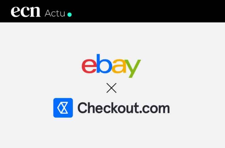 eBay s’associe à Checkout.com pour fluidifier le paiement mondial