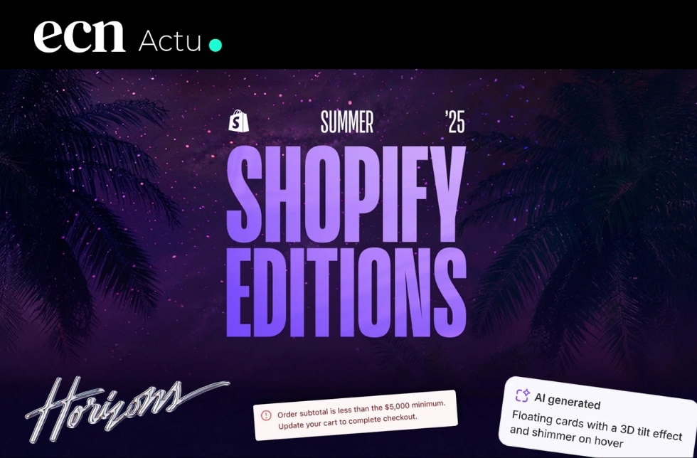 Shopify Summer 2025 : les nouveautés clés de l’édition "Horizons" Shopify Summer 2025 : les nouveautés clés de l’édition "Horizons"