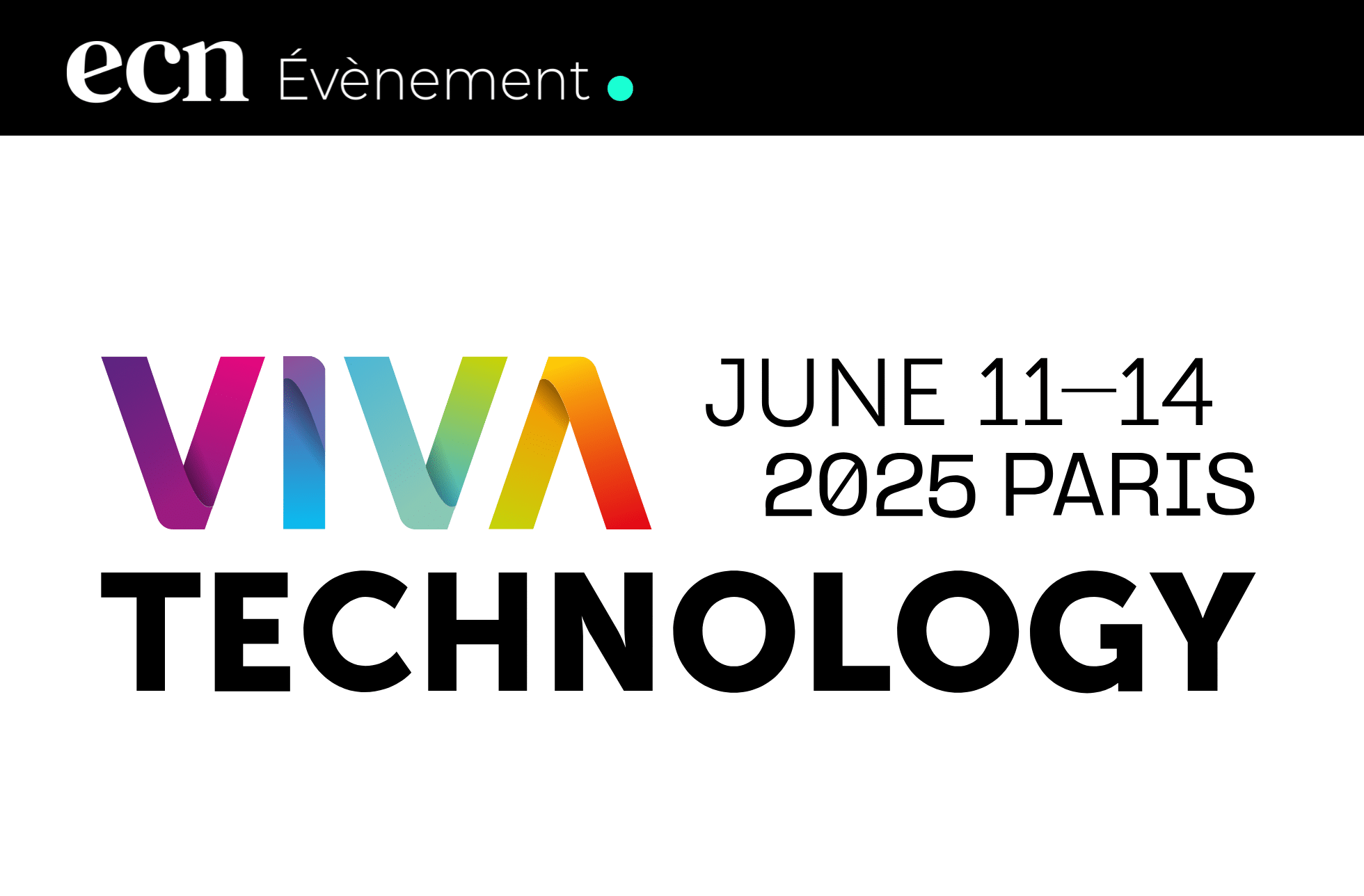 Viva Technology 2025 : le plus grand événement tech en Europe viva technology logo article