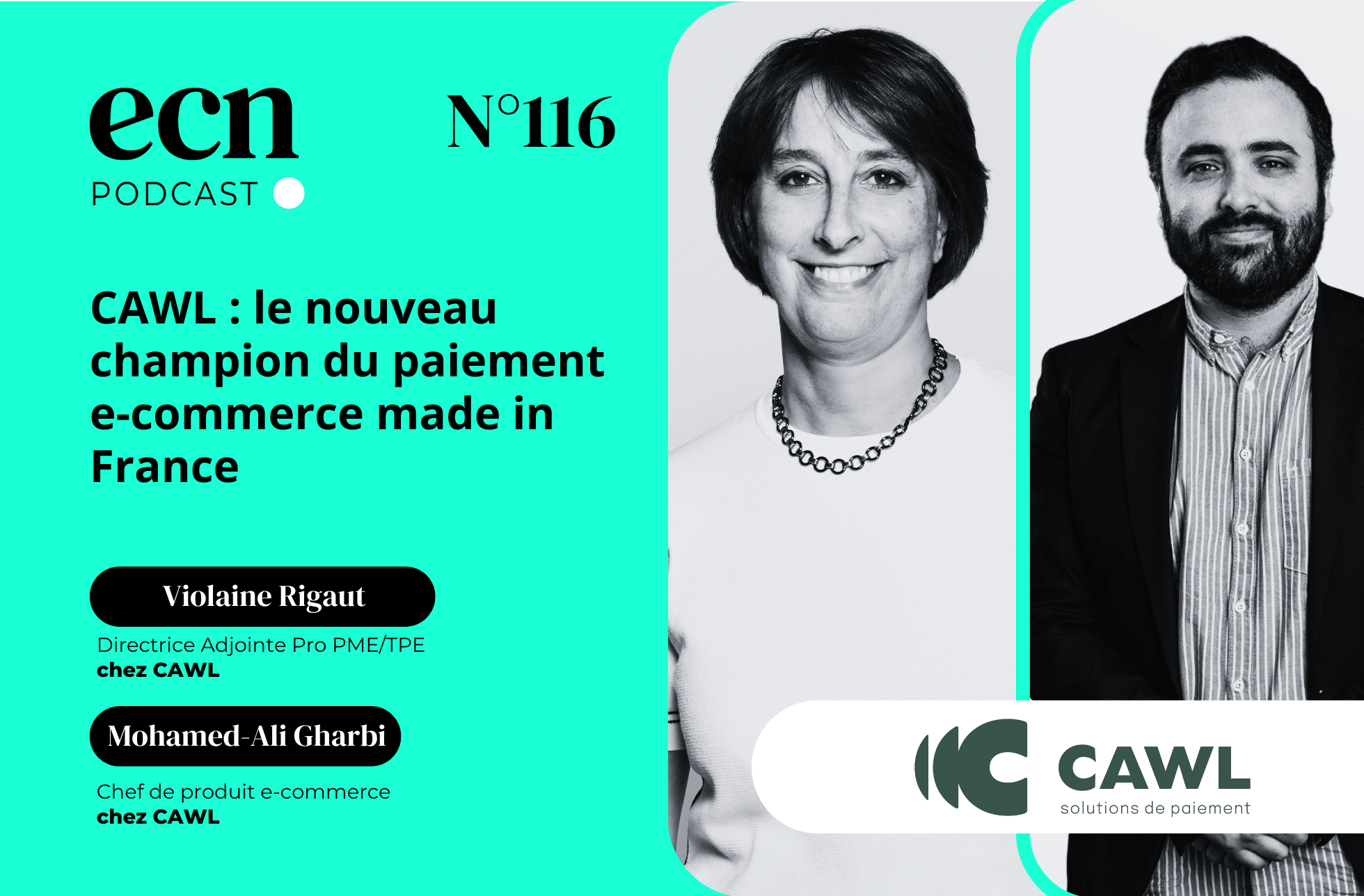 CAWL : le nouveau champion du paiement e-commerce made in France header podcast cawl