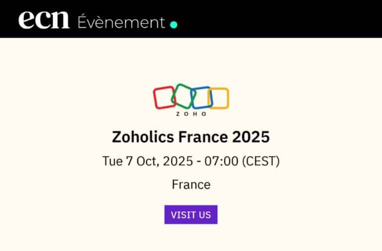 Zoholics France 2025 : un événement stratégique pour découvrir l’univers Zoho