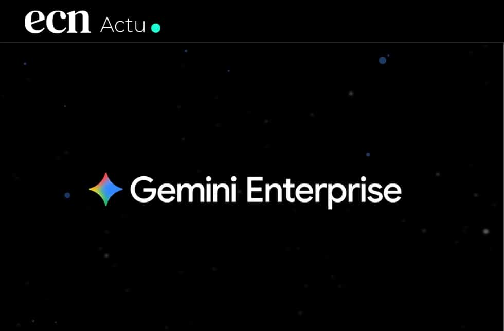 Google lance Gemini Enterprise pour intégrer l’IA au cœur des entreprises Google lance Gemini Enterprise pour intégrer l’IA au cœur des entreprises