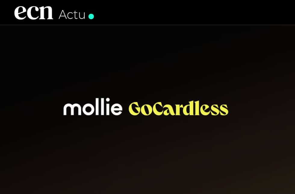 Fintech : Mollie annonce l'acquisition de GoCardless pour unifier les paiements en Europe