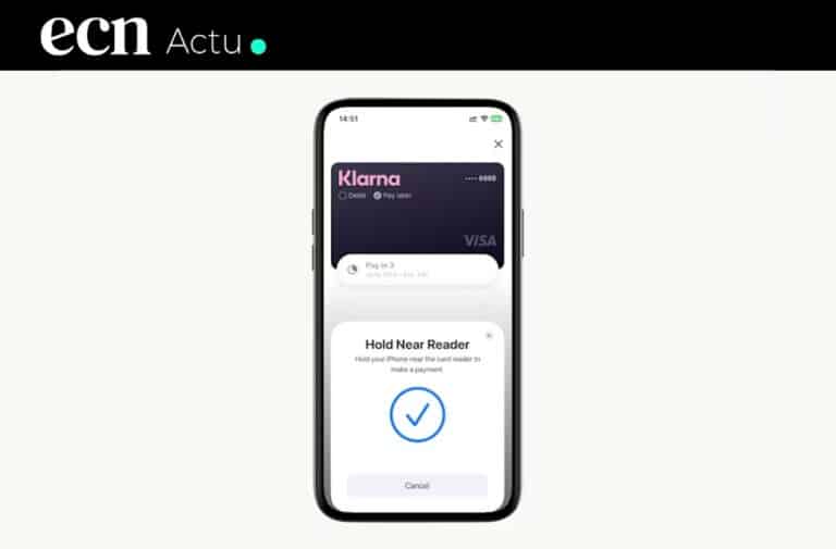 Klarna lance “Tap to Pay” en Europe : une offensive directe contre Apple Pay et Google Pay dans les magasins