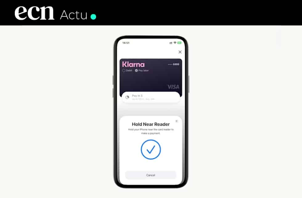Klarna lance “Tap to Pay” en Europe : une offensive directe contre Apple Pay et Google Pay dans les magasins