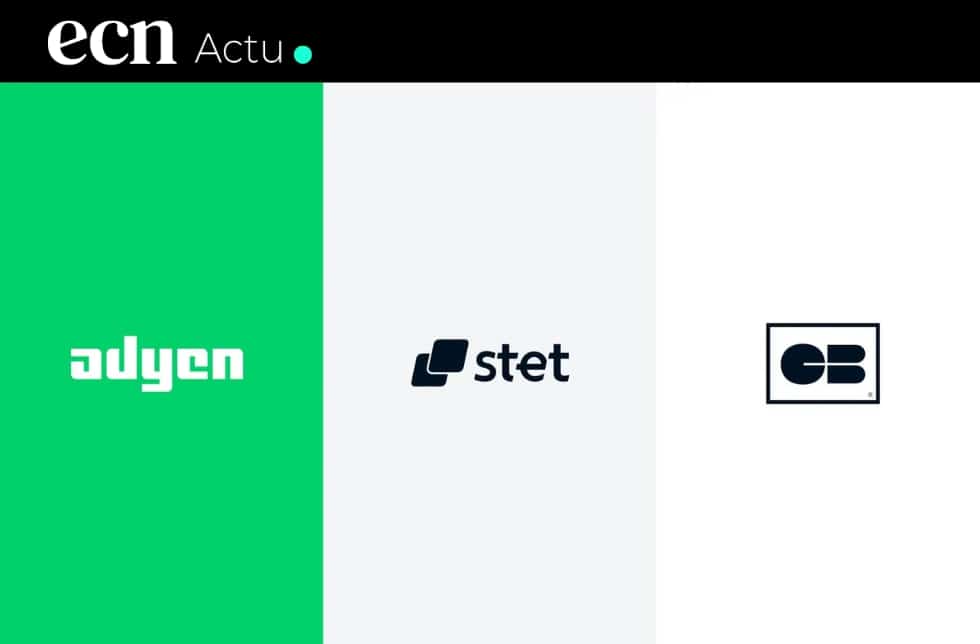 Adyen devient membre principal de CB et STET Ce qui change au 1er avril 2026