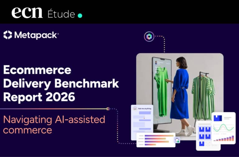 Livraison e-commerce et IA : le basculement stratégique que l'étude Metapack 2026 révèle aux retailers