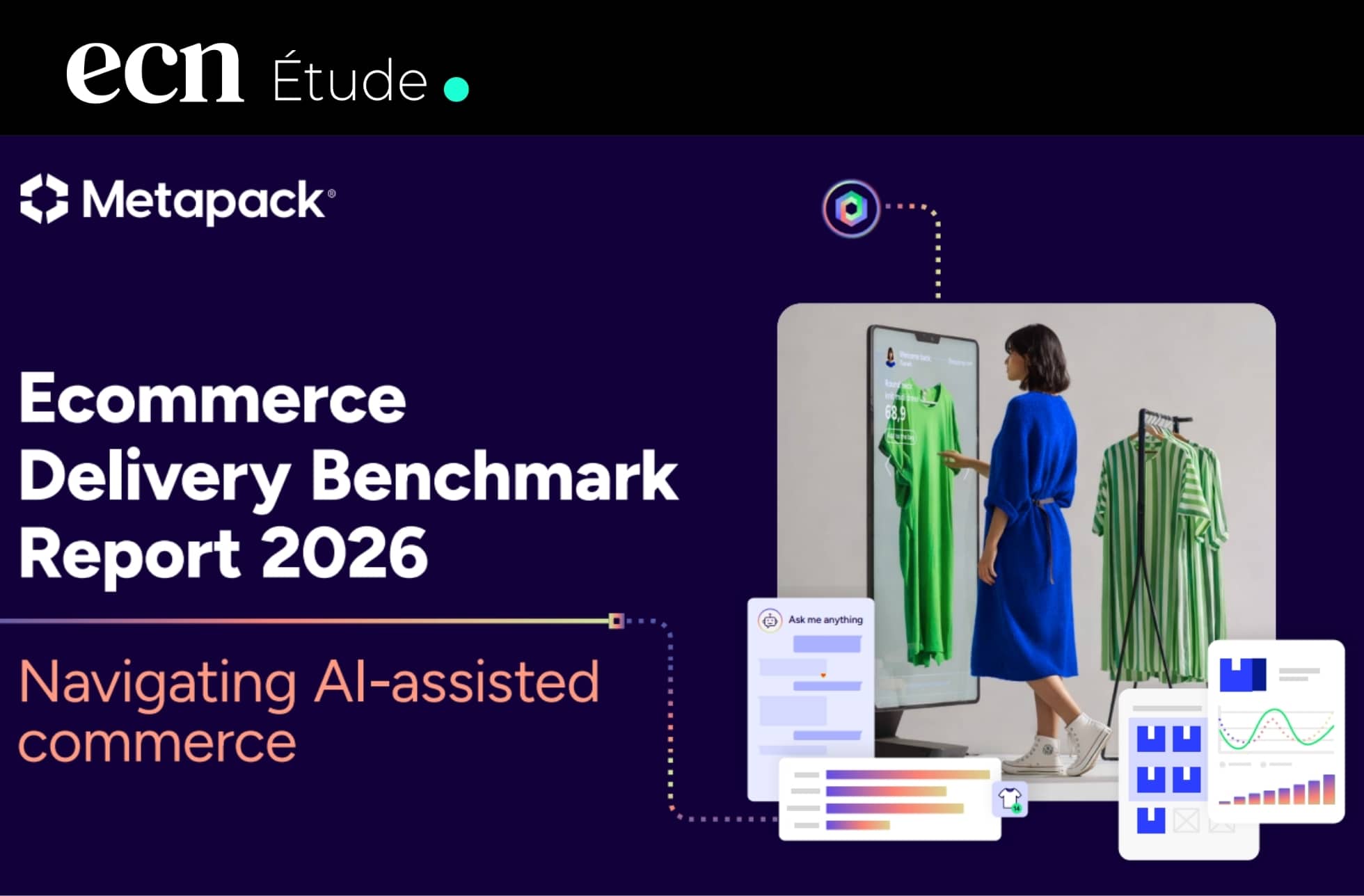 Livraison e-commerce et IA : le basculement stratégique que l'étude Metapack 2026 révèle aux retailers