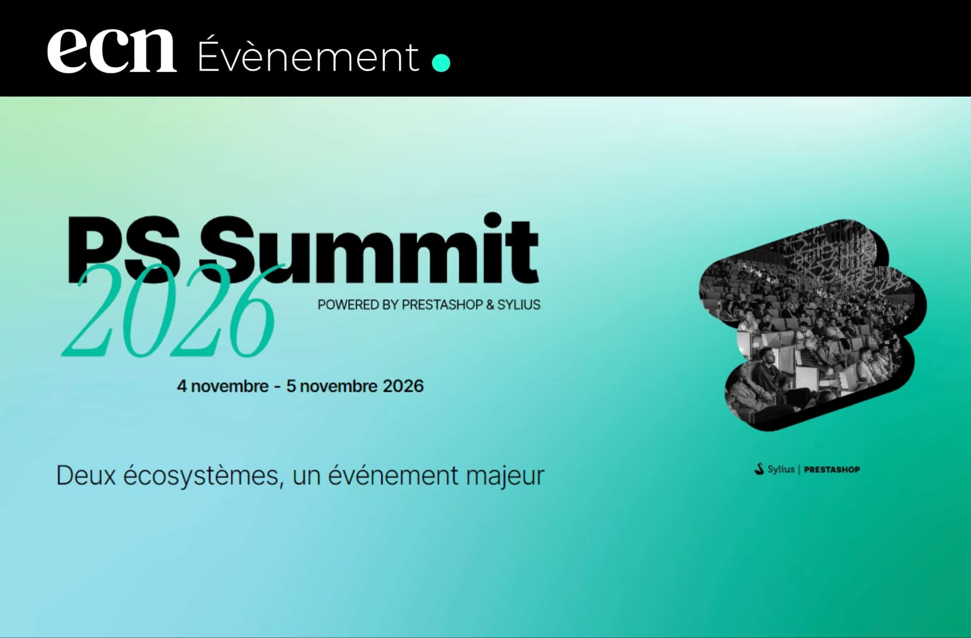 PS Summit 2026 : PrestaShop et Sylius réunissent leurs écosystèmes à Lyon