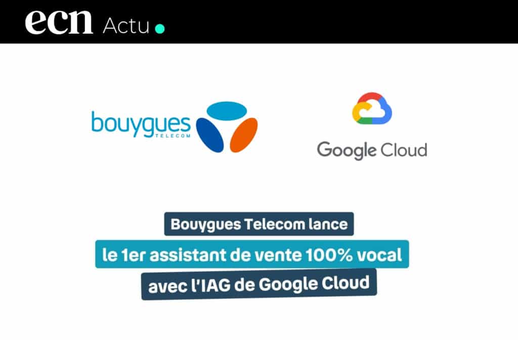 Bouygues Telecom lance le premier assistant e-commerce 100 % voix avec l’IA de Google Cloud