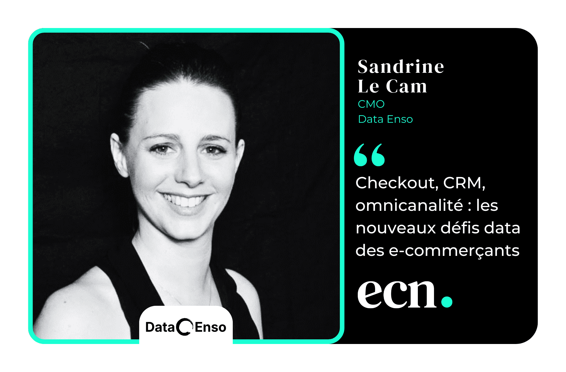 interview data enso sandrine le cam