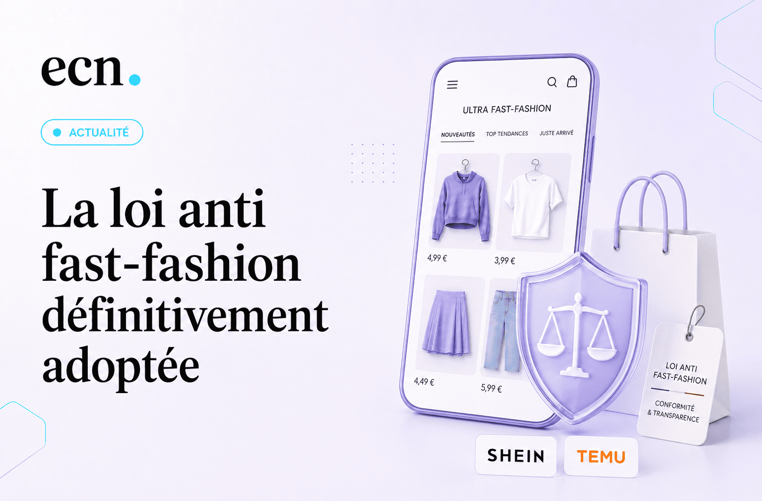 Loi anti fast fashion adoptée : ce qui va changer pour Shein, Temu et le e-commerce