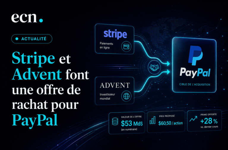 Rachat de PayPal : Stripe et Advent auraient déposé une offre à 53 milliards de dollars