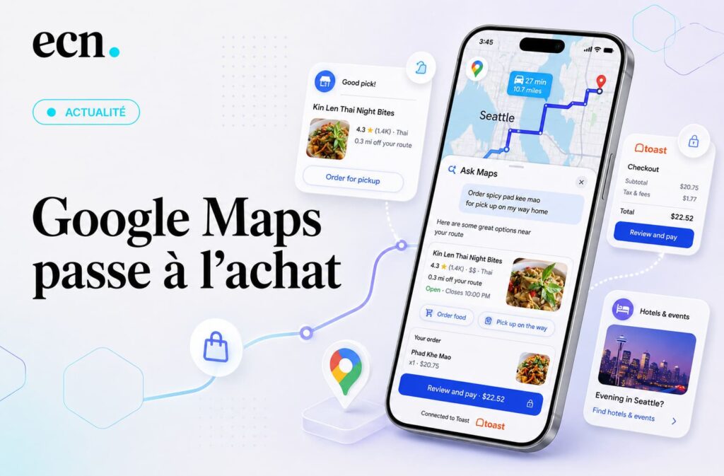 Google Maps Ask Maps peut désormais commander un repas et chercher un hôtel