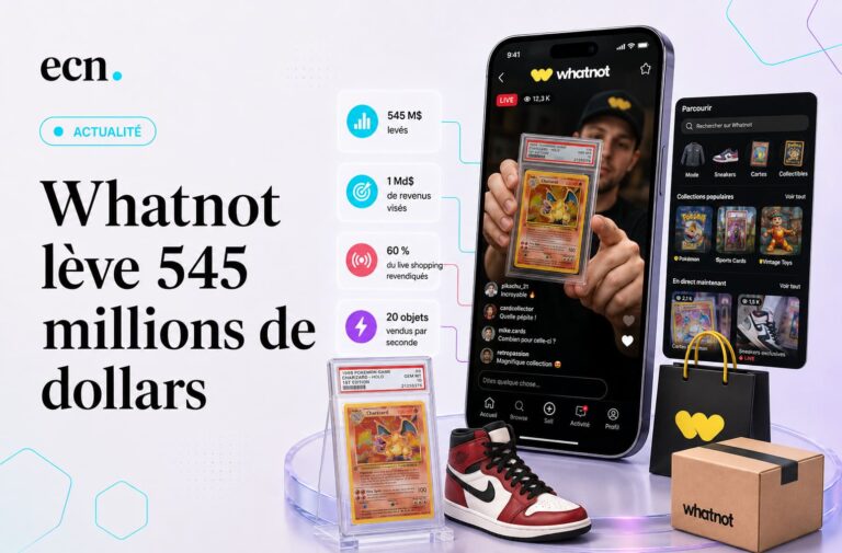 Whatnot lève 545 millions de dollars cap sur le milliard de revenus et 60% du live shopping revendiqués
