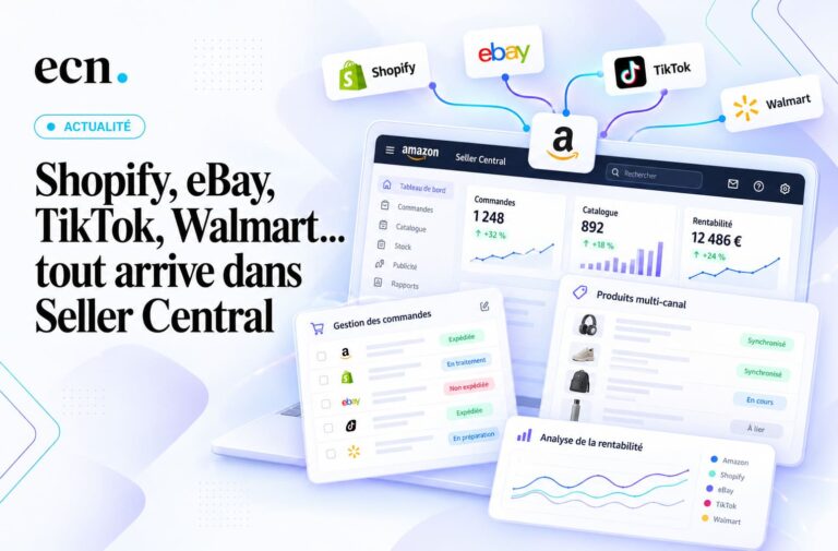 Amazon-Seller-Central-gerez-Shopify-eBay-TikTok-et-Walmart-depuis-une-seule-interface
