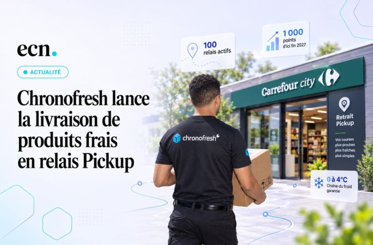 Chronofresh lance la livraison de produits frais en relais Pickup : 1 000 points visés d’ici 2027