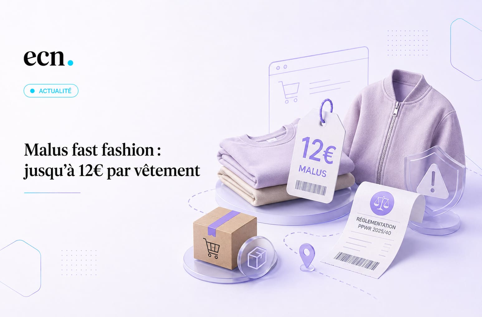Malus anti-fast fashion : jusqu’à 12 € par vêtement dès 2026, la Chine menace la France de représailles
