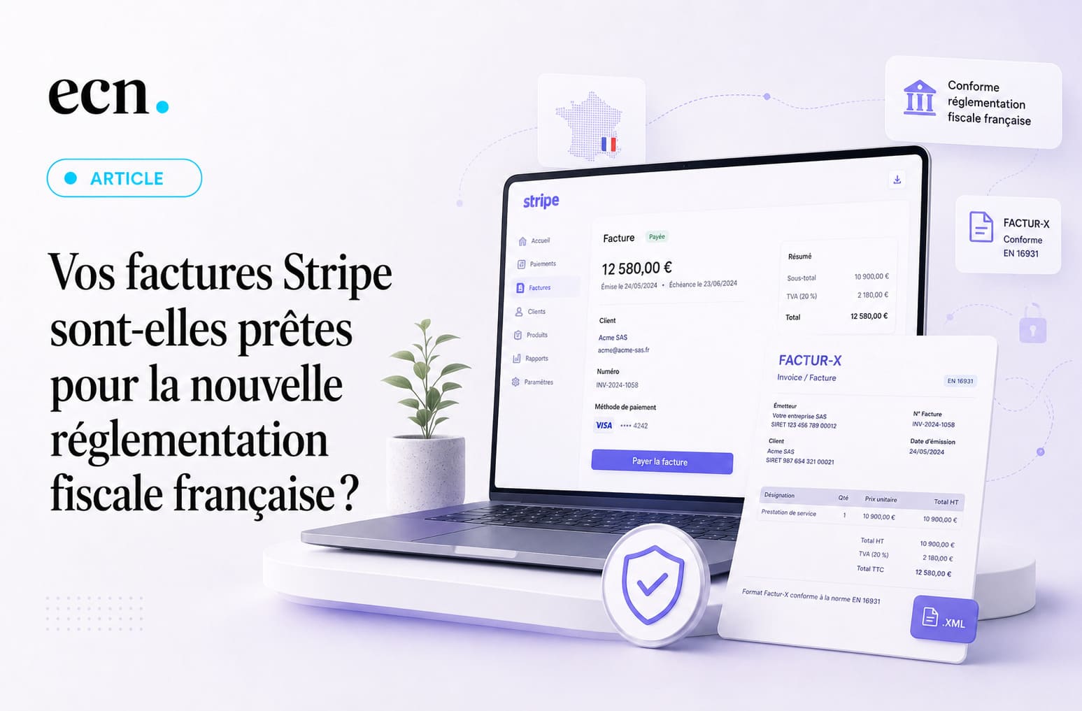 Vos factures Stripe sont-elles prêtes pour la nouvelle réglementation fiscale française ?