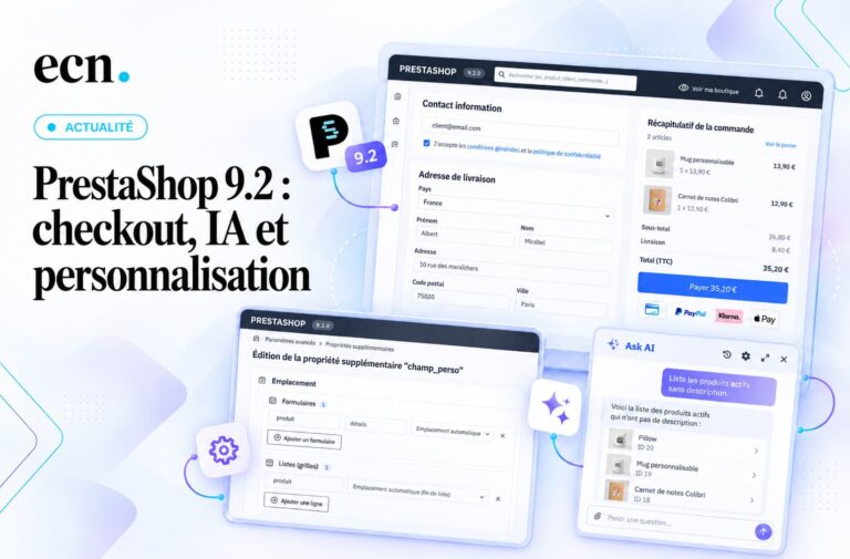 PrestaShop 9.2 : One Page Checkout, IA, Extra Properties… les nouveautés à retenir